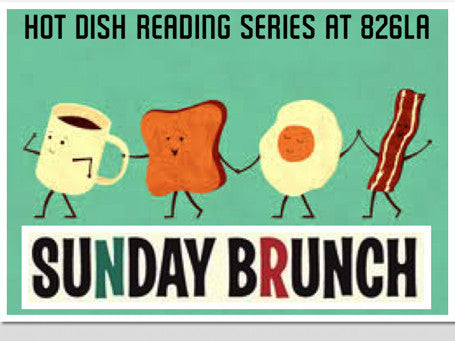 Hot Dish Reading Series: Sunday Brunch Event March 29, 2015